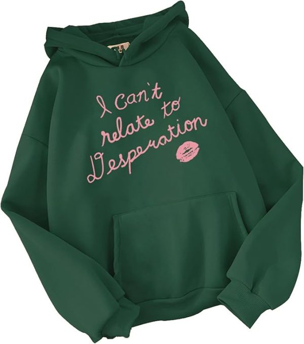 Unisex "I Can't Relate To Desperation" Sabrina Carpenter Hoodie